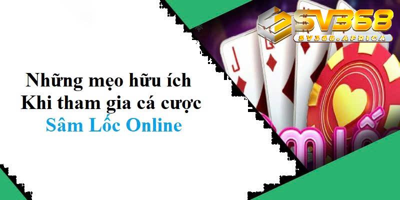 Bí quyết chơi game bài Sâm Lốc Online bao thắng